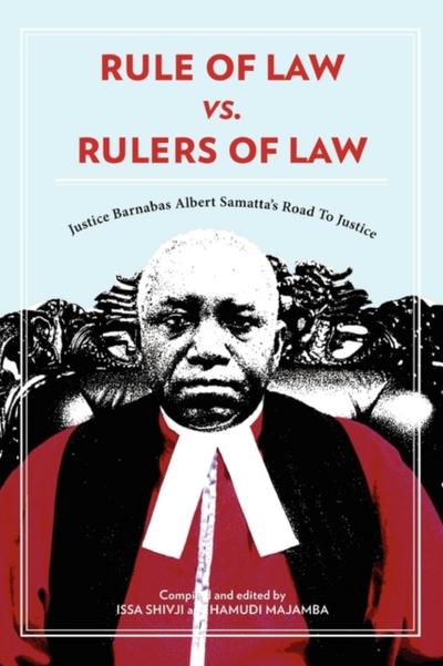 Shivji: Rule of Law vs