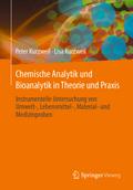 Chemische Analytik und Bioanalytik in Theorie und 