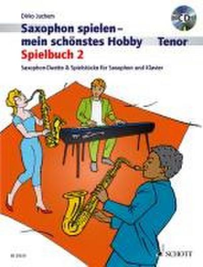 Saxophon spielen - mein schönstes Hobby