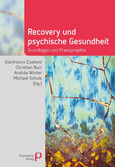 Recovery und psychische Gesundheit