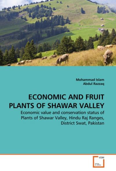 ECONOMIC AND FRUIT PLANTS OF SHAWAR VALLEY