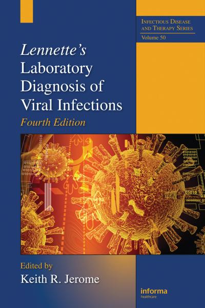 Lennette’s Laboratory Diagnosis of Viral Infections