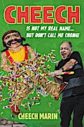 Cheech Is Not My Real Name