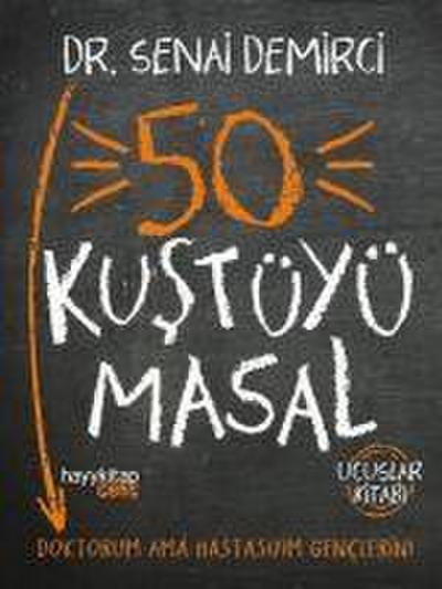 50 Kustüyü Masal