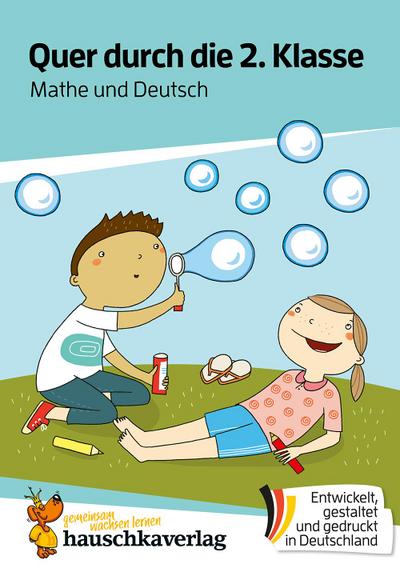 Mathe und Deutsch 2. Klasse Übungsblock: Einmaleins, Lesen lernen, Rechtschreiben, spielerisch wiederholen inklusive Lösungen (Quer durch - Übungshefte und -blöcke, Band 662)
