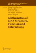 Mathematics of DNA Structure, Function and Interactions