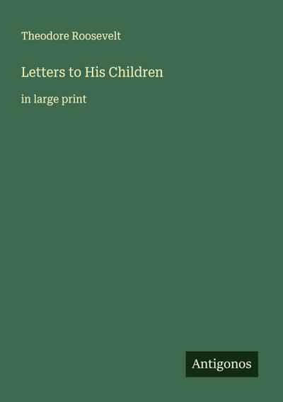 Letters to His Children