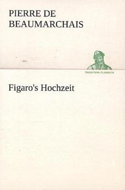 Figaro’s Hochzeit