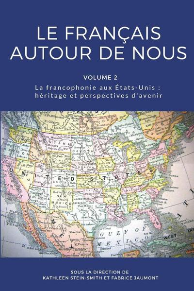Le français autour de nous