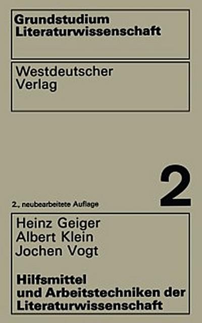 Hilfsmittel und Arbeitstechniken der Literaturwissenschaft