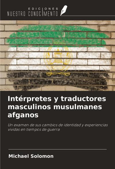 Intérpretes y traductores masculinos musulmanes afganos