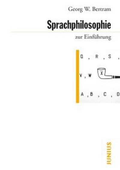Sprachphilosophie zur Einführung