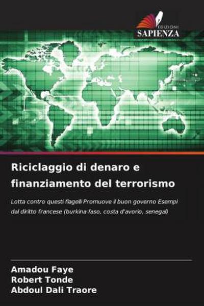 Riciclaggio di denaro e finanziamento del terrorismo