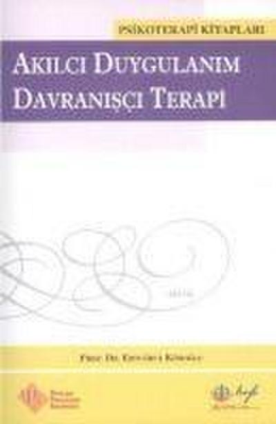 Akilci Duygulanim Davranisci Terapi