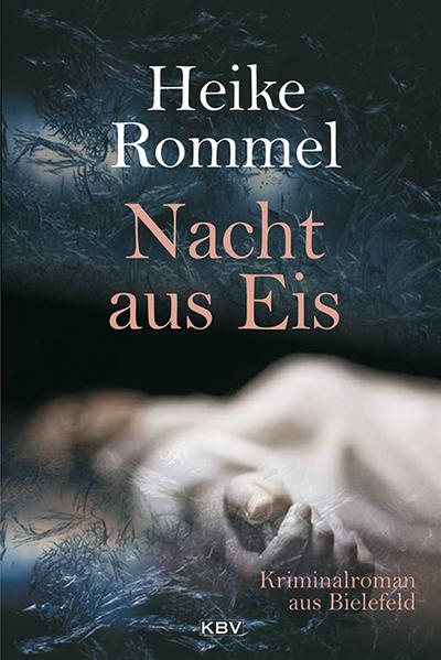 Rommel, H: Nacht aus Eis