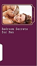 Bedroom Secrets for Men
