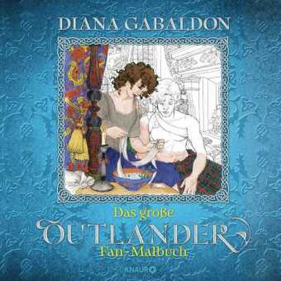 Das große Outlander Fan-Malbuch