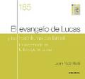 El evangelio de Lucas y las Escrituras de Israel