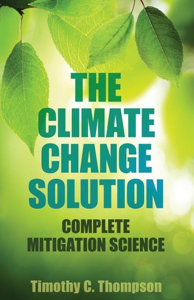 The Climate Change Solution