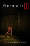 The Clubhouse Volume III