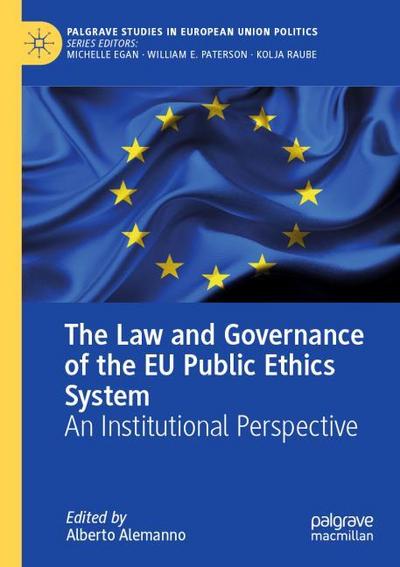The Law and Governance of the EU Public Ethics System