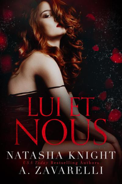 Lui et nous (Mine & His Romantic Duet, #2)