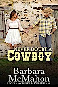 Never Doubt A Cowboy