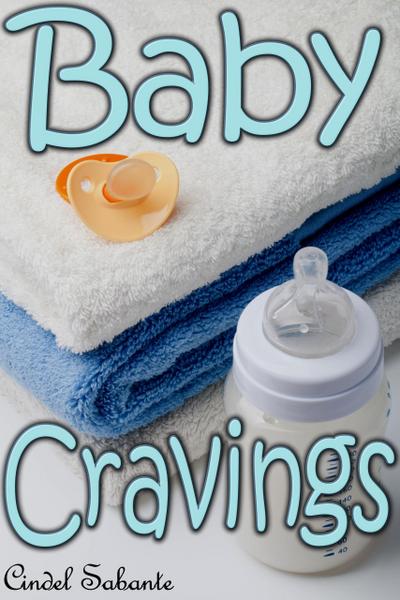Baby Cravings