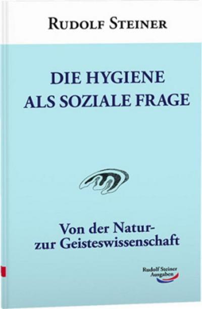 Die Hygiene als soziale Frage