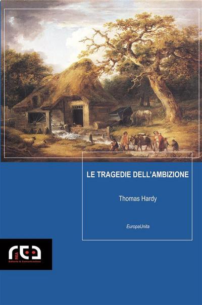 Le tragedie dell’ambizione