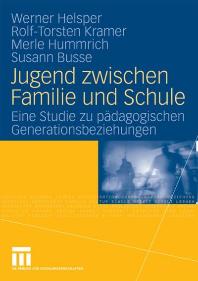 Jugend zwischen Familie und Schule