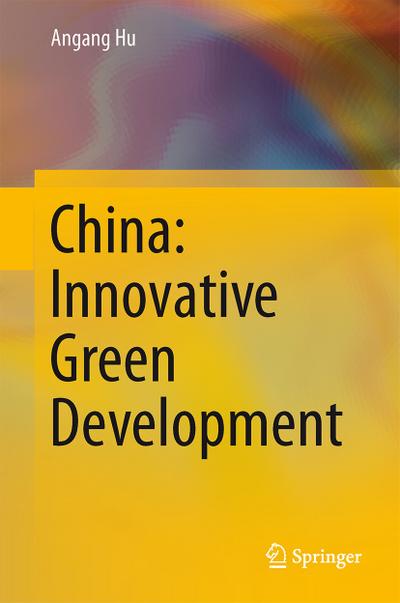 China: Innovative Green Development