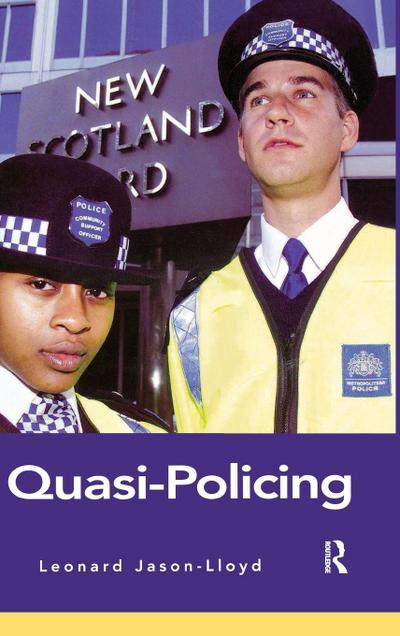 Quasi-Policing
