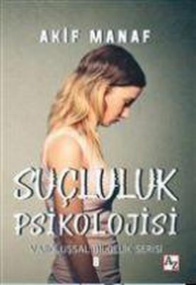 Sucluluk Psikolojisi