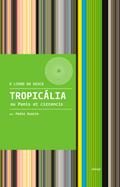 Tropicália ou Panis et Circencis