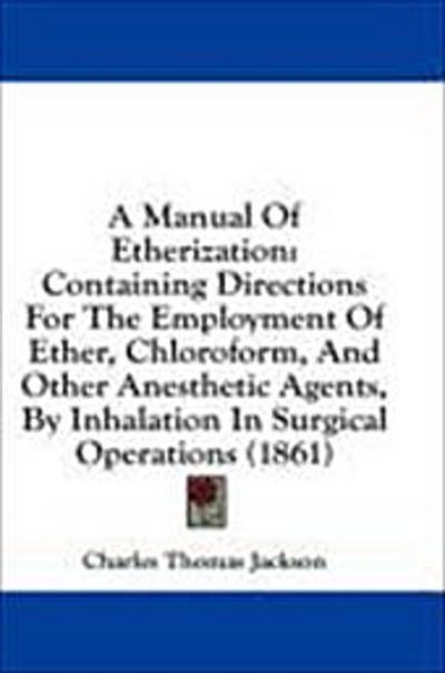 A Manual Of Etherization