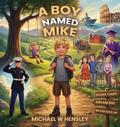 A Boy Named Mike