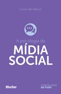 A psicologia da mídia social