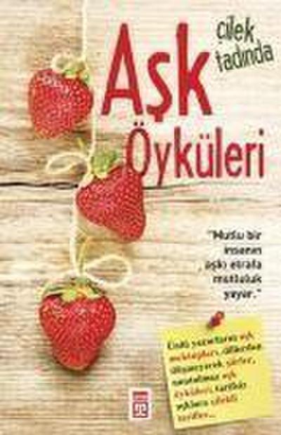 Cilek Tadinda Ask Öyküleri