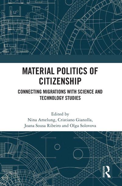 Material Politics of Citizenship