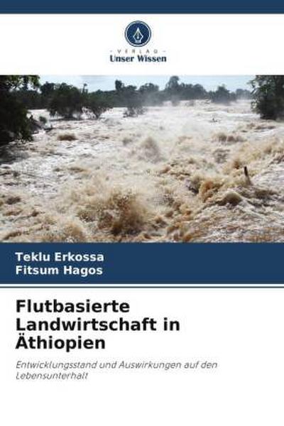 Flutbasierte Landwirtschaft in Äthiopien