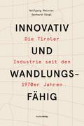 Innovativ und wandlungsfähig