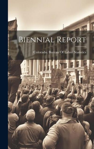 Biennial Report