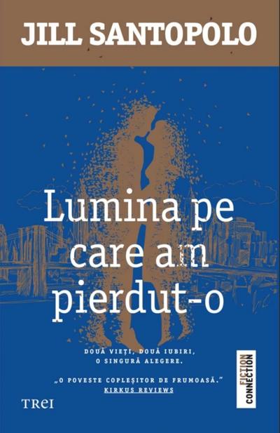 Lumina pe care am pierdut-o