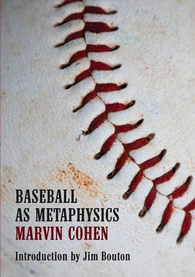Baseball as Metaphysics