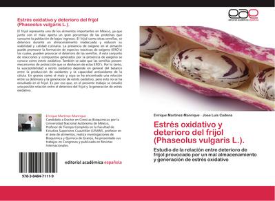 Estrés oxidativo y deterioro del frijol (Phaseolus vulgaris L.).