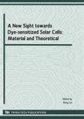A New Sight towards Dye-sensitized Solar Cells: Material and Theoretical