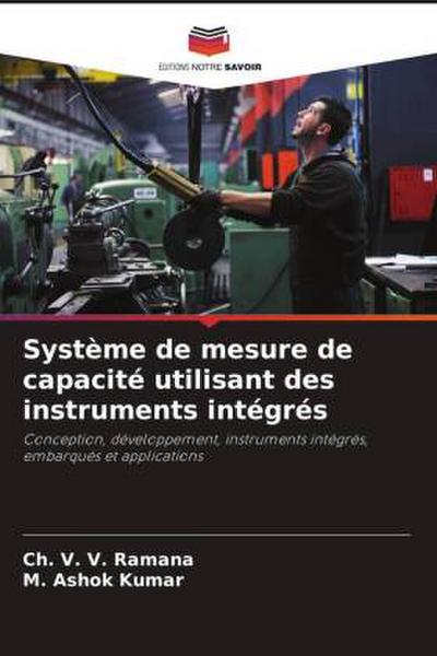Système de mesure de capacité utilisant des instruments intégrés