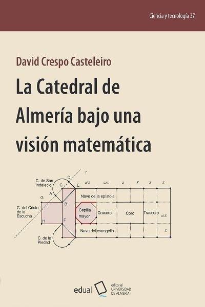 Almería bajo una visión matemática