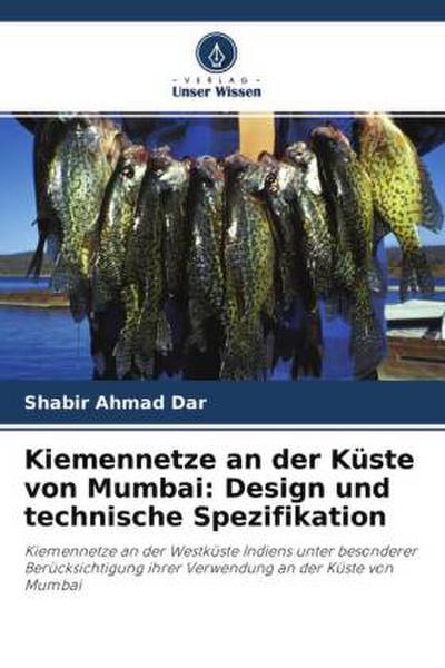 Kiemennetze an der Küste von Mumbai: Design und technische Spezifikation